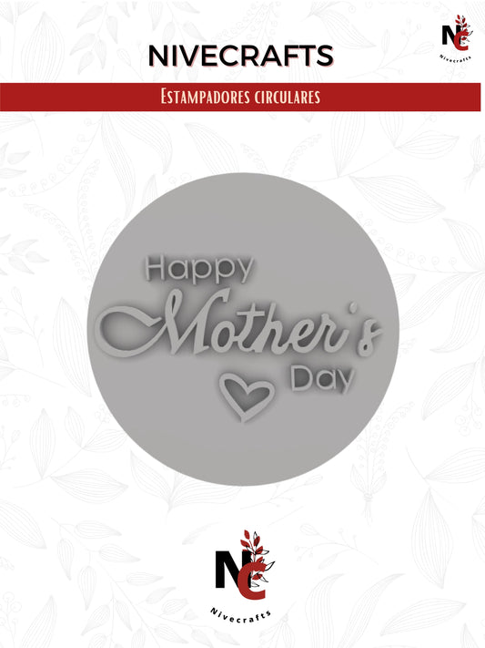 Estampador Happy Mother's Day v5