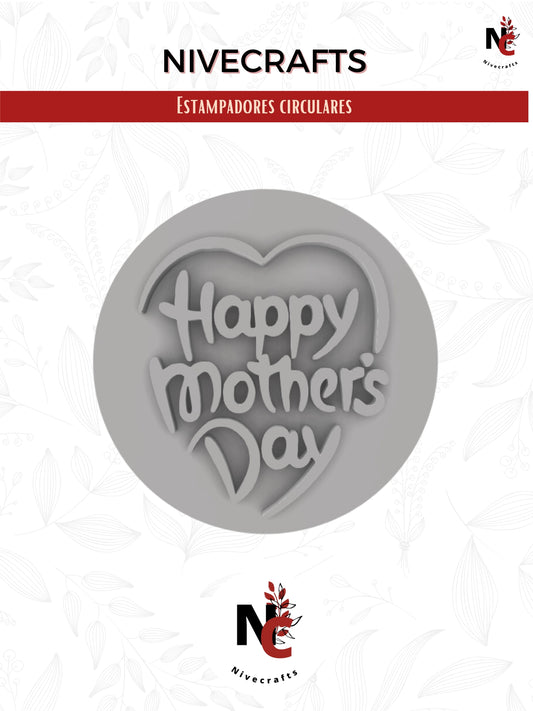 Estampador Happy Mother's Day v6