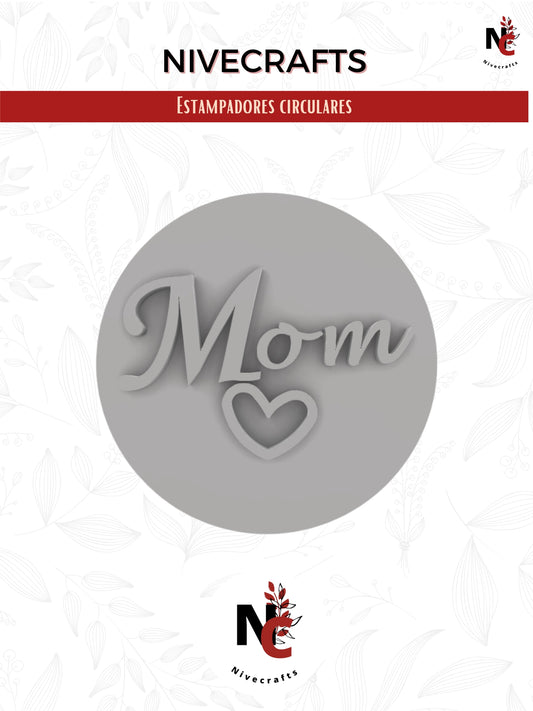 Estampador Mom con corazón